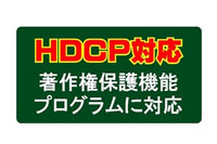 ���쌠�ی�@�\HDCP�ɑΉ�